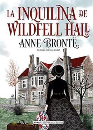 Imagen de LA INQUILINA DE WILDFELL HALL (ALMA)
