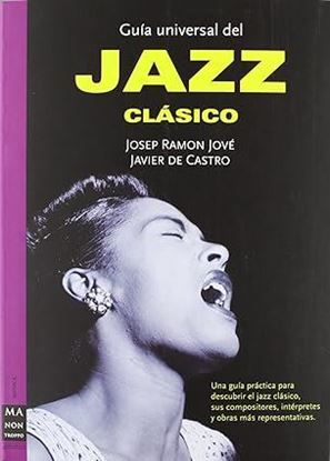 Imagen de GUIA UNIVERSAL DEL JAZZ CLASICO