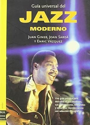 Imagen de GUIA UNIVERSAL DEL JAZZ MODERNO