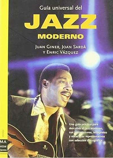 Imagen de GUIA UNIVERSAL DEL JAZZ MODERNO