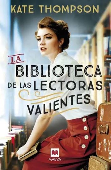 Imagen de LA BIBLIOTECA DE LAS LECTORAS VALIENTES