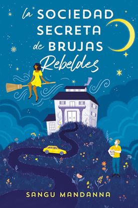 Imagen de LA SOCIEDAD SECRETA DE BRUJAS REBELDES