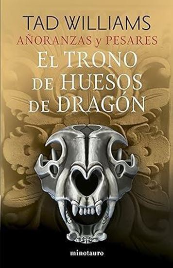 Imagen de TRONO DE HUESOS DE DRAGON. AÑORANZAS 1/4