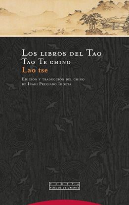 Imagen de LOS LIBROS DEL TAO. TAO TE CHING (TROTTA