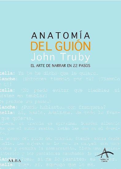 Imagen de ANATOMIA DEL GUION. EL ARTE DE NARRAR EN