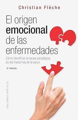 Imagen de EL ORIGEN EMOCIONAL DE LAS ENFERMEDADES