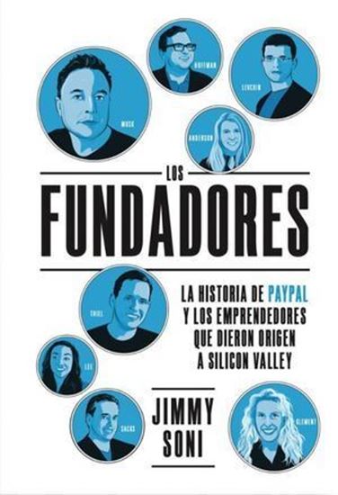 Imagen de LOS FUNDADORES. HIST. DE PAYPAL (TB)