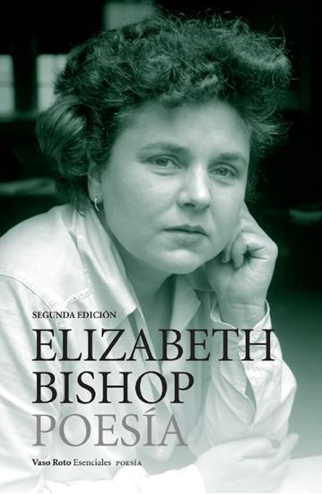 Imagen de ELIZABETH BISHOP. POESIA