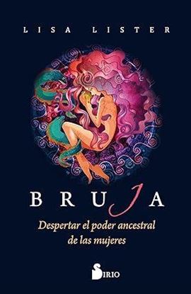 Imagen de BRUJA. DESPERTAR EL PODER ANCESTRAL DE L