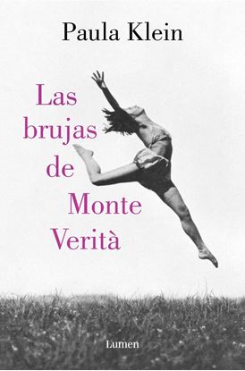 Imagen de LAS BRUJAS DE MONTE VERITA