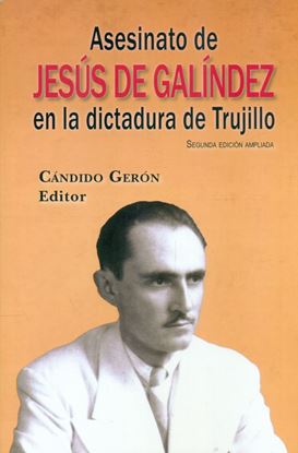 Imagen de ASESINATO DE JESUS DE GALINDEZ EN LA D.