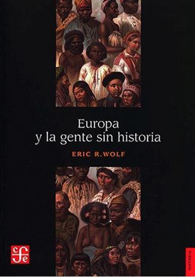 Imagen de EUROPA Y LA GENTE SIN HISTORIA