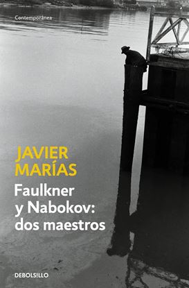 Imagen de FAULKNER Y NABOKOV. DOS MAESTROS (BOL)