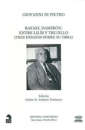 Imagen de RAFAEL DAMIRON ENTRE LILIS Y TRUJILLO