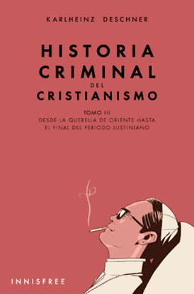 Imagen de HISTORIA CRIMINAL DEL CRISTIA TOMO III