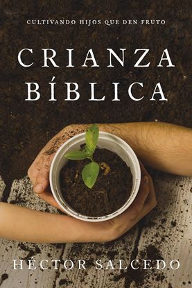 Imagen de CRIANZA BIBLICA