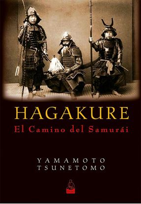 Imagen de HAGAKURE. EL CAMINO DEL SAMURAI