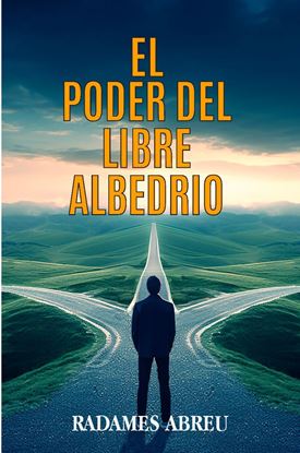 Imagen de EL PODER DEL LIBRE ALBEDRIO