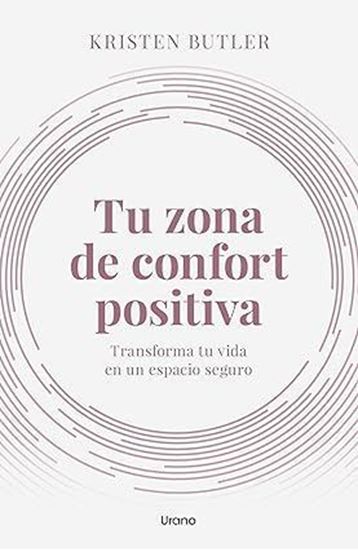 Imagen de TU ZONA DE CONFORT POSITIVA