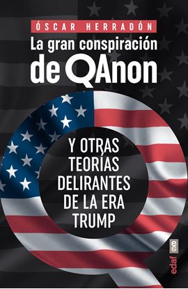 Imagen de LA GRAN CONSPIRACION DE QANON (OF2)