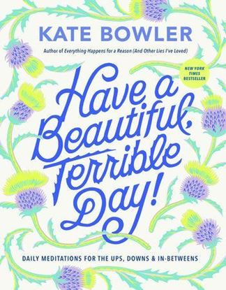 Imagen de HAVE A BEAUTIFUL, TERRIBLE DAY!
