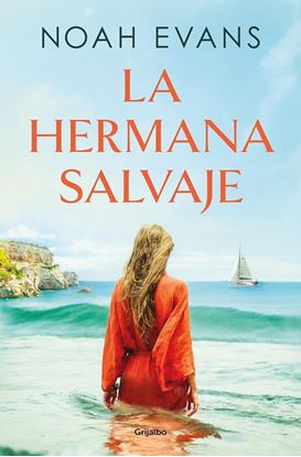 Imagen de LA HERMANA SALVAJE (TRILOG.NOAH EVANS)