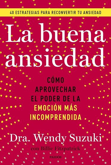 Imagen de LA BUENA ANSIEDAD