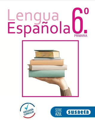 Imagen de LENGUA ESPAÑOLA NO. 6 PRIMARIA  (S.AZUL)