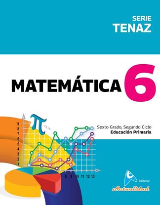 Imagen de MATEMATICA #6 SERIE TENAZ PRIMARIA
