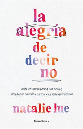 Imagen de LA ALEGRIA DE DECIR NO (OF2)