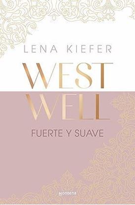 Imagen de FUERTE Y SUAVE (WESTWELL 1)