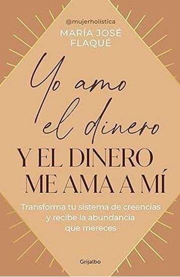 Imagen de YO AMO EL DINERO Y EL DINERO ME AMA A MI