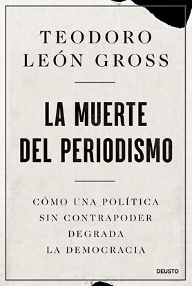 Imagen de LA MUERTE DEL PERIODISMO