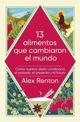 Imagen de 13 ALIMENTOS QUE CAMBIARON EL MUNDO