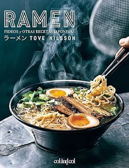 Imagen de RAMEN. FIDEOS Y OTRAS RECETAS JAPONESAS