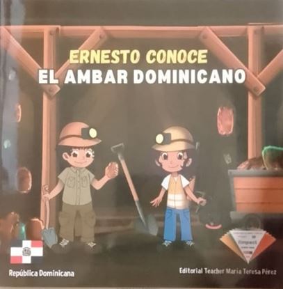 Imagen de ERNESTO CONOCE EL AMBAR DOMINICANO