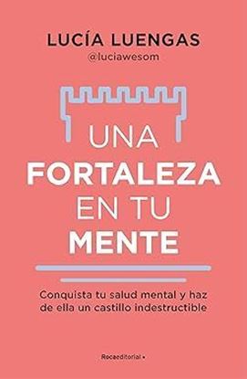 Imagen de UNA FORTALEZA EN TU MENTE