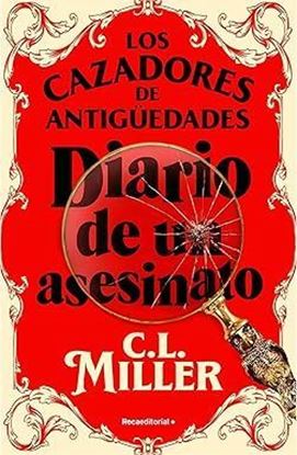 Imagen de LOS CAZADORES DE ANTIGUEDADES. DIARIO DE
