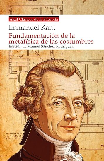 Imagen de FUNDAMENTACION DE LA METAFISICA DE LAS C