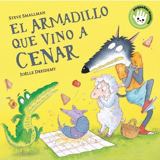 Imagen de EL ARMADILLO QUE VINO A CENAR (CARTON)