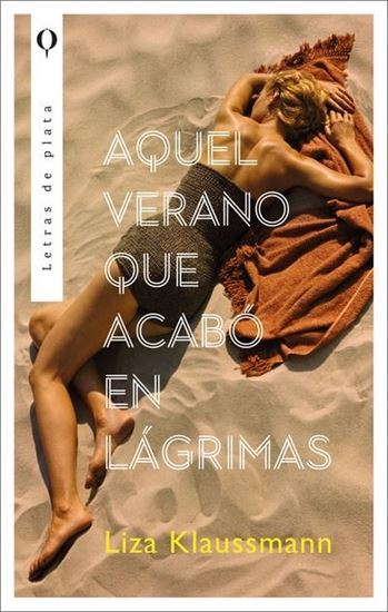 Imagen de AQUEL VERANO QUE ACABO EN LAGRIMAS (MEX)