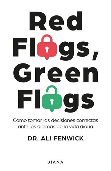 Imagen de RED FLAGS, GREEN FLAGS. COMO TOMAR (OF)