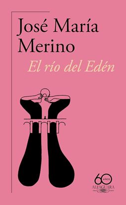 Imagen de EL RIO DEL EDEN (60 ANIV ALFA) (OF)