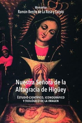 Imagen de NUESTRA SEÑORA DE LA ALTAGRACIA DE H.