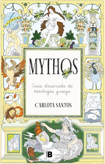 Imagen de MYTHOS. GUIA ILUSTRADA DE LA MITOLOGIA G