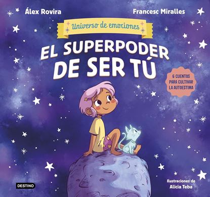 Imagen de EL SUPERPODER DE SER TU
