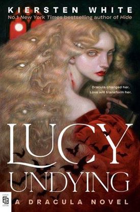 Imagen de LUCY UNDYING: A DRACULA NOVEL