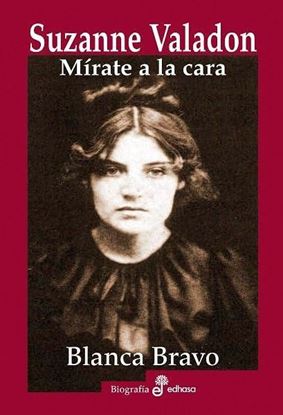 Imagen de SUZANNE VALADON. MIRATE A LA CARA