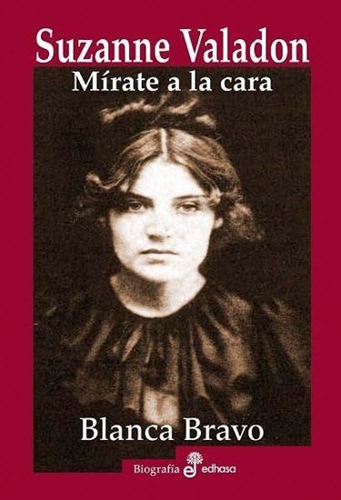 Imagen de SUZANNE VALADON. MIRATE A LA CARA