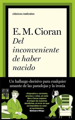 Imagen de DEL INCONVENIENTE DE HABER NACIDO